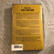 Load image into Gallery viewer, Gold Bar Bob
