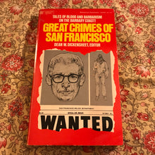 Load image into Gallery viewer, Great Crimes Of San Francisco
