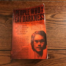 Load image into Gallery viewer, People Who Eat Darkness
