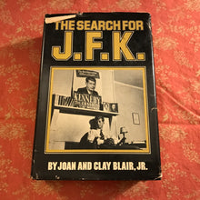 Load image into Gallery viewer, The Search For J.F.K.
