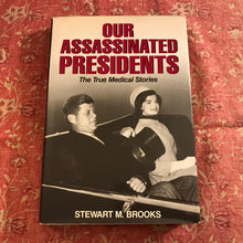 Load image into Gallery viewer, Our Assassinated Presidents
