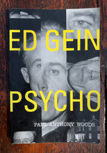 Load image into Gallery viewer, Ed Gein Psycho
