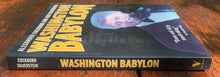 Load image into Gallery viewer, Washington Babylon
