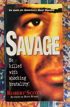 Load image into Gallery viewer, Savage
