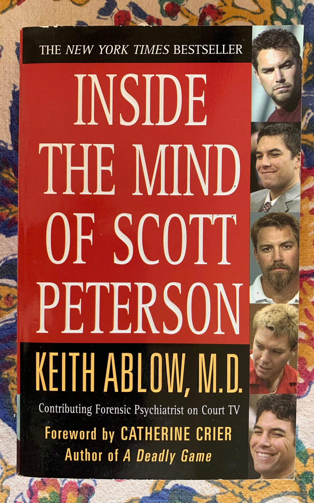 Inside The Mind Of Scott Peterson