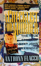 Load image into Gallery viewer, A Checklist for Murder: The True Story of Robert John Peernock
