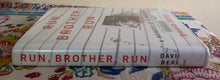 Load image into Gallery viewer, Run, Brother, Run: A Memoir of a Murder in My Family
