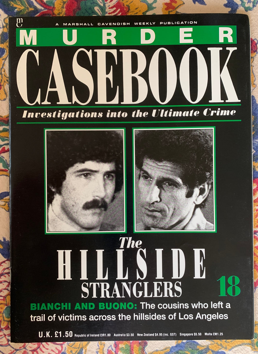 Murder Casebook 18 The Hillside Stranglers