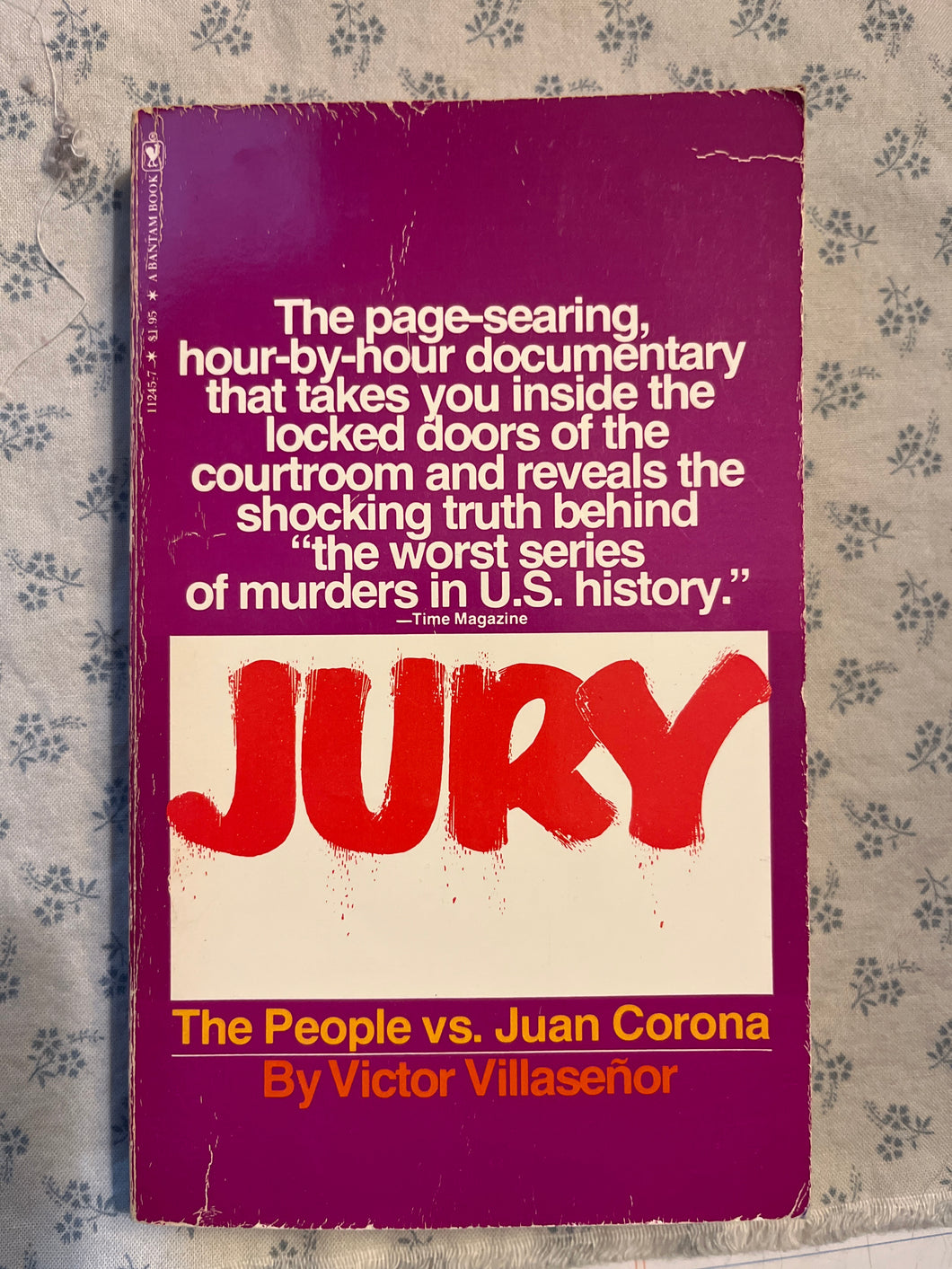 Jury: The People vs. Juan Corona