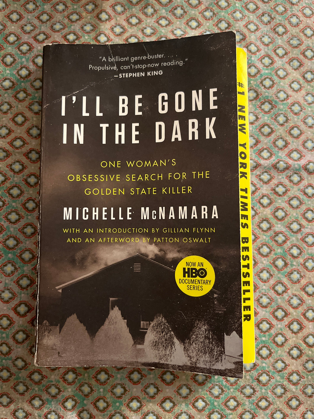 I'll Be Gone In The Dark: One Woman's Obsessive Search for the Golden State Killer