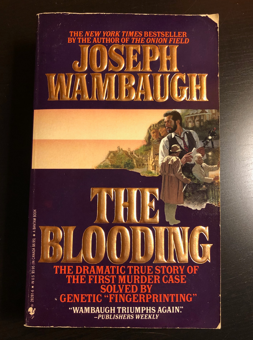 The Blooding: The Dramatic True Story of the First Murder Case Solved by 
