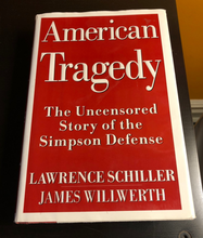 Load image into Gallery viewer, American Tragedy: The Uncensored Story of the Simpson Defense
