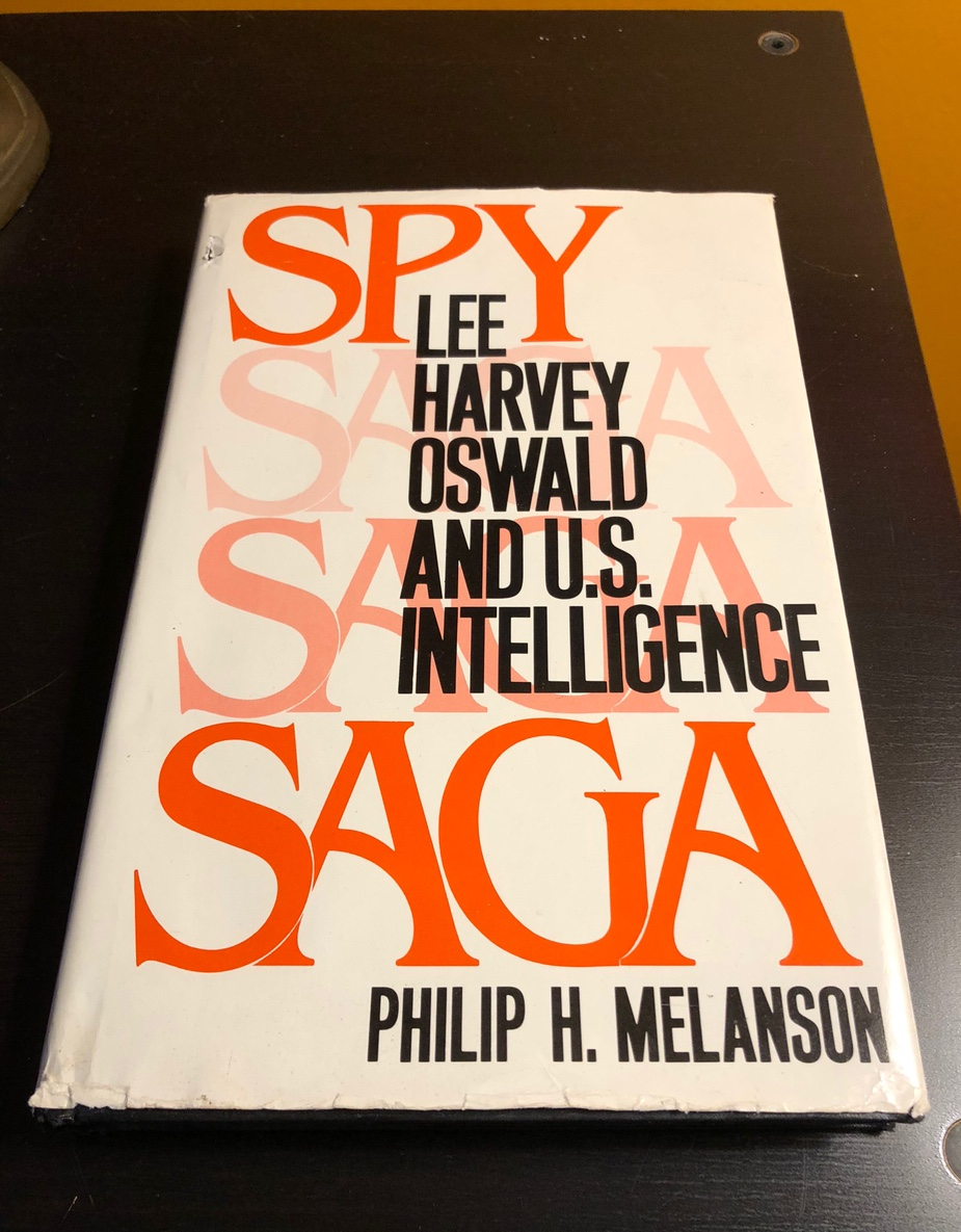 Spy Saga: Lee Harvey Oswald and U.S. Intelligence