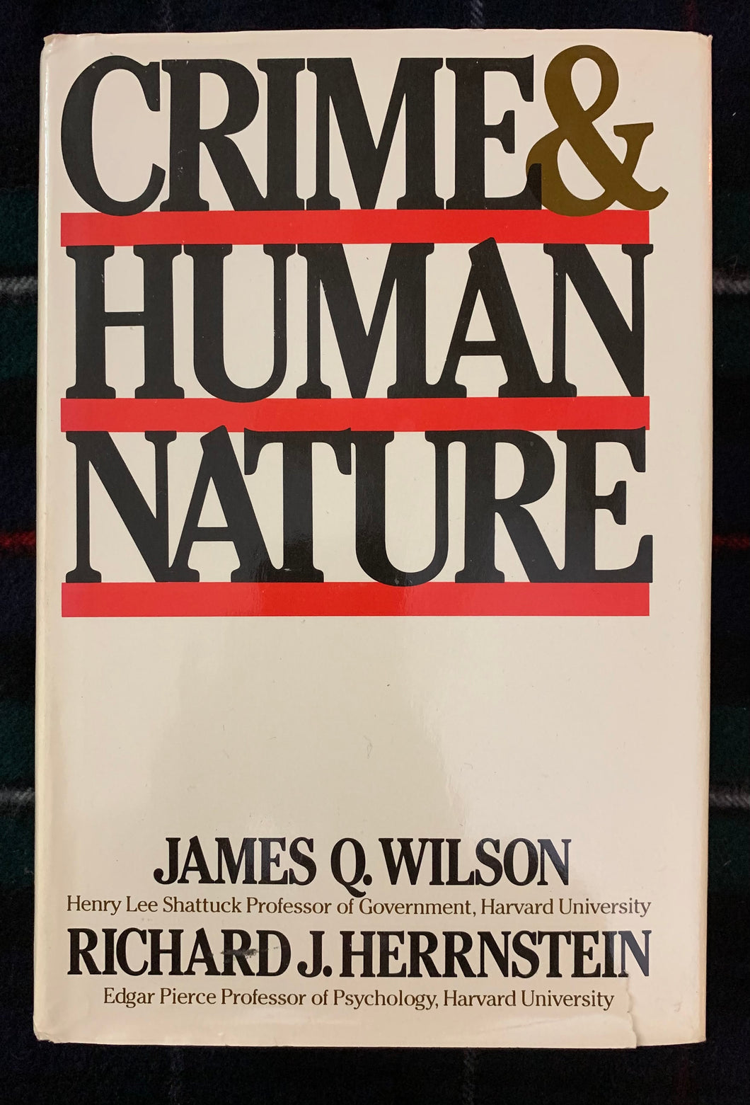 Crime & Human Nature