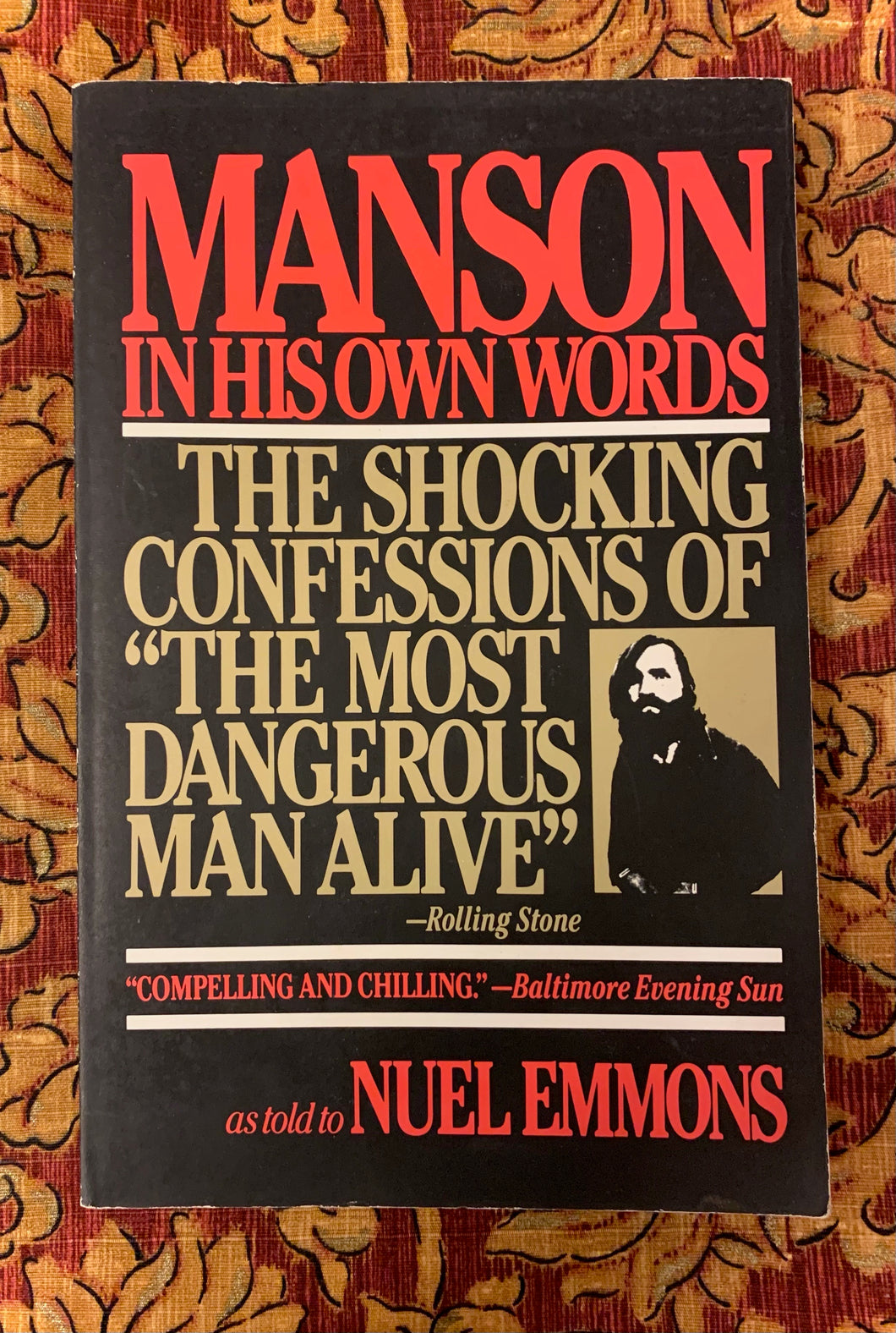 Manson In His Own Words