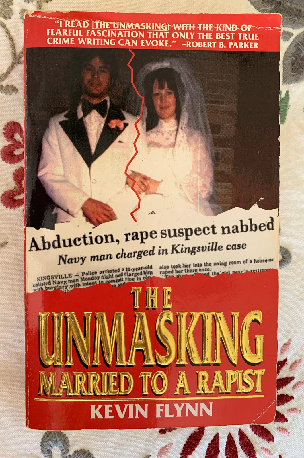 The Unmasking: Married To A Rapist