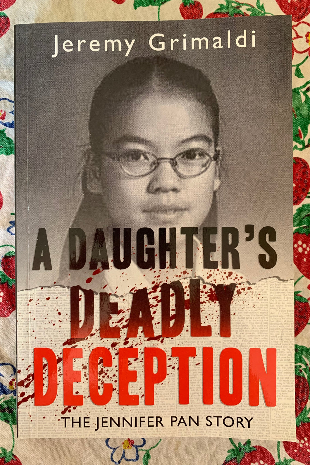 A Daughter's Deadly Deception: The Jennifer Pan Story