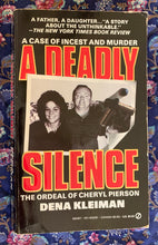 Load image into Gallery viewer, A Deadly Silence: The Ordeal Of Cheryl Pierson
