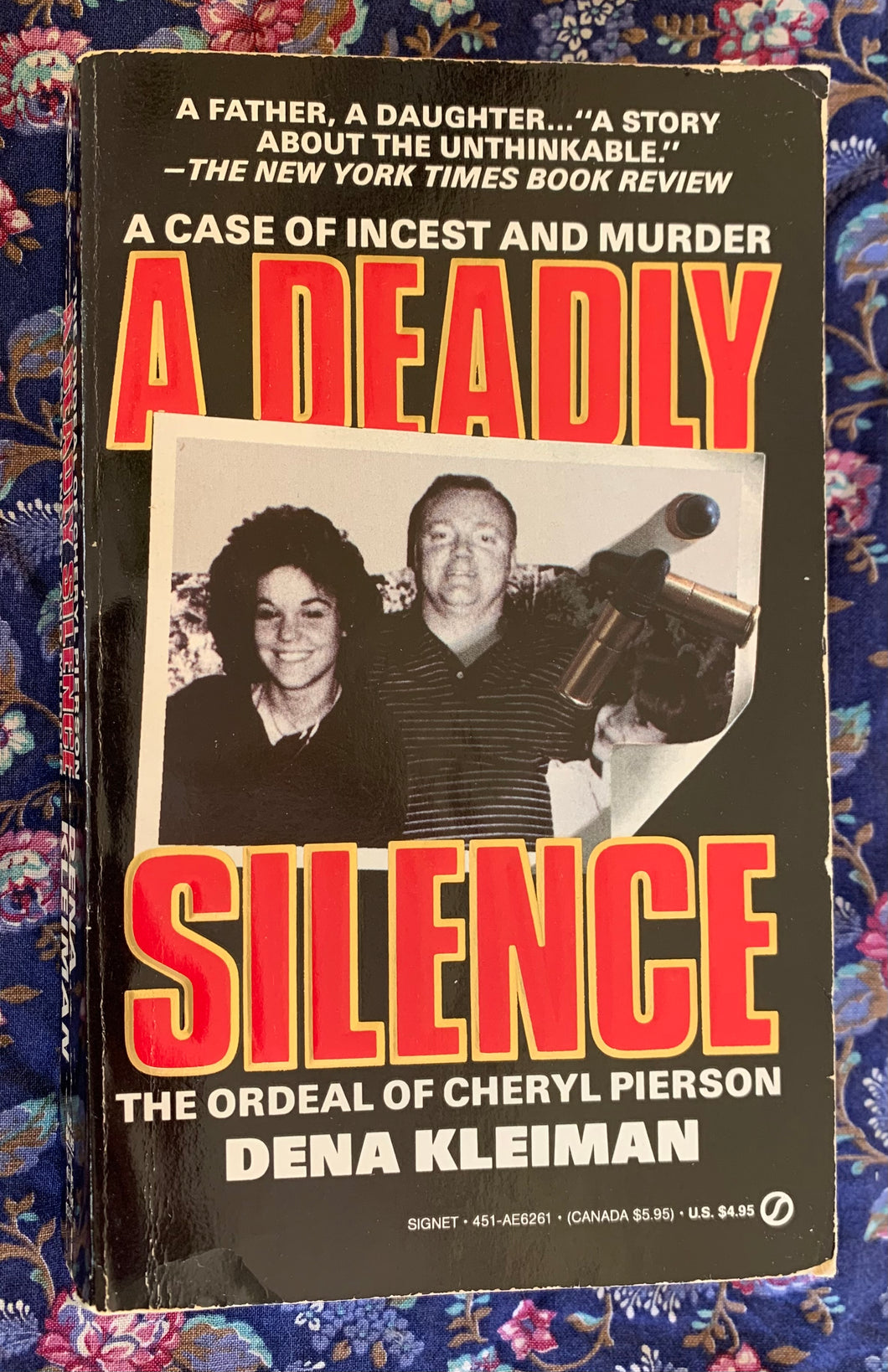 A Deadly Silence: The Ordeal Of Cheryl Pierson