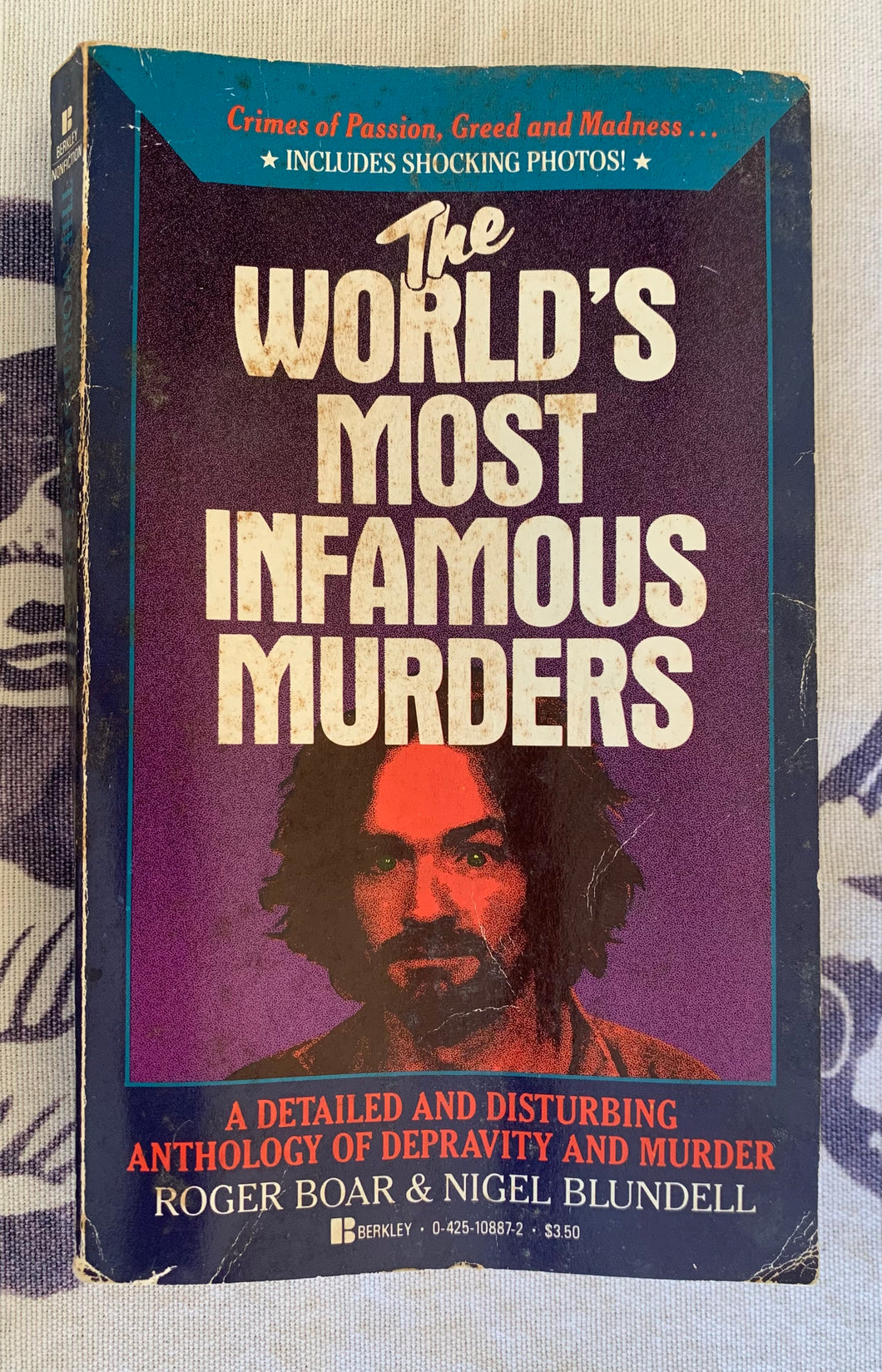 The World's Most Infamous Murders