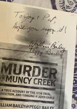 Load image into Gallery viewer, Murder in Muncy Creek: A True Account of the 1836 Trial, Conviction, and Hanging of John Earls
