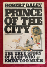 Load image into Gallery viewer, Prince Of The City: The True Story Of A Cop Who Knew Too Much
