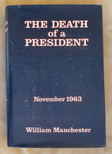 Load image into Gallery viewer, The Death of a President: November 1963
