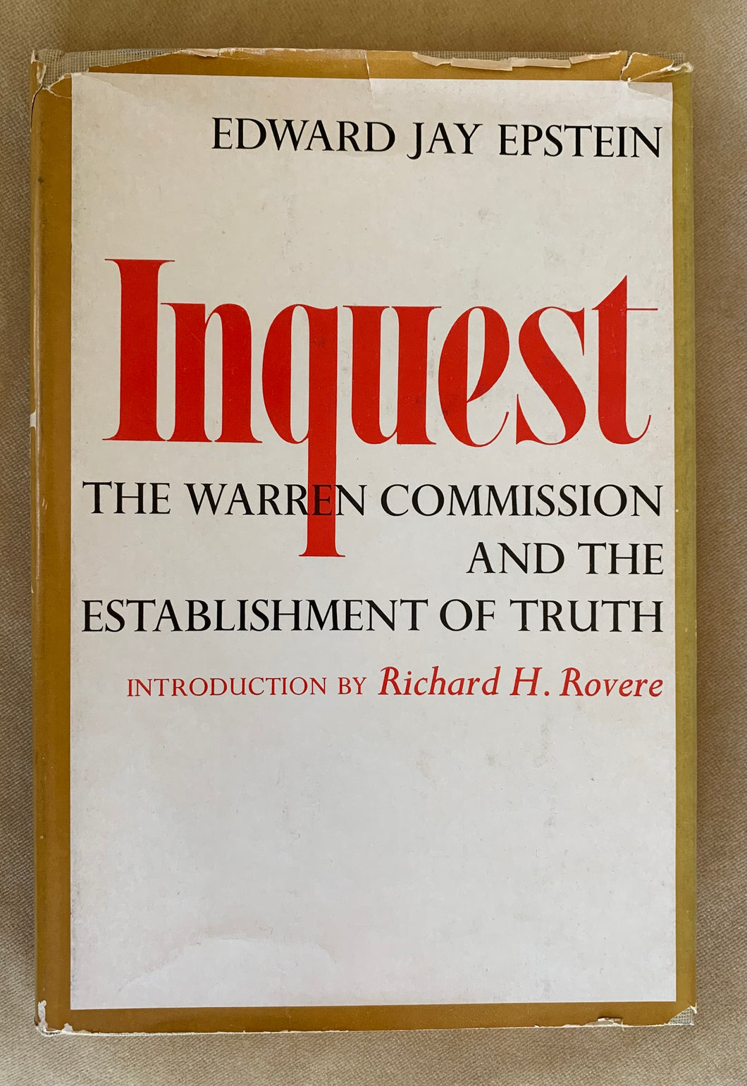 Inquest: The Warren Commission and the Establishment of Truth