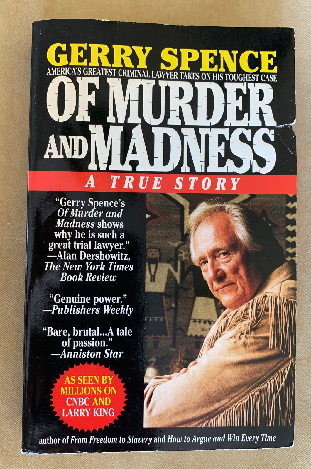 Of Murder And Madness: A True Story