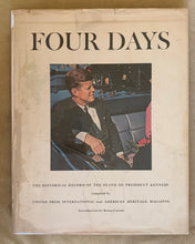 Load image into Gallery viewer, Four Days: The Historical Record Of The Death Of President Kennedy
