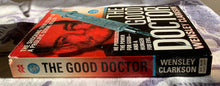 Load image into Gallery viewer, The Good Doctor: The Shocking True Story Of A Prolific Serial Killer
