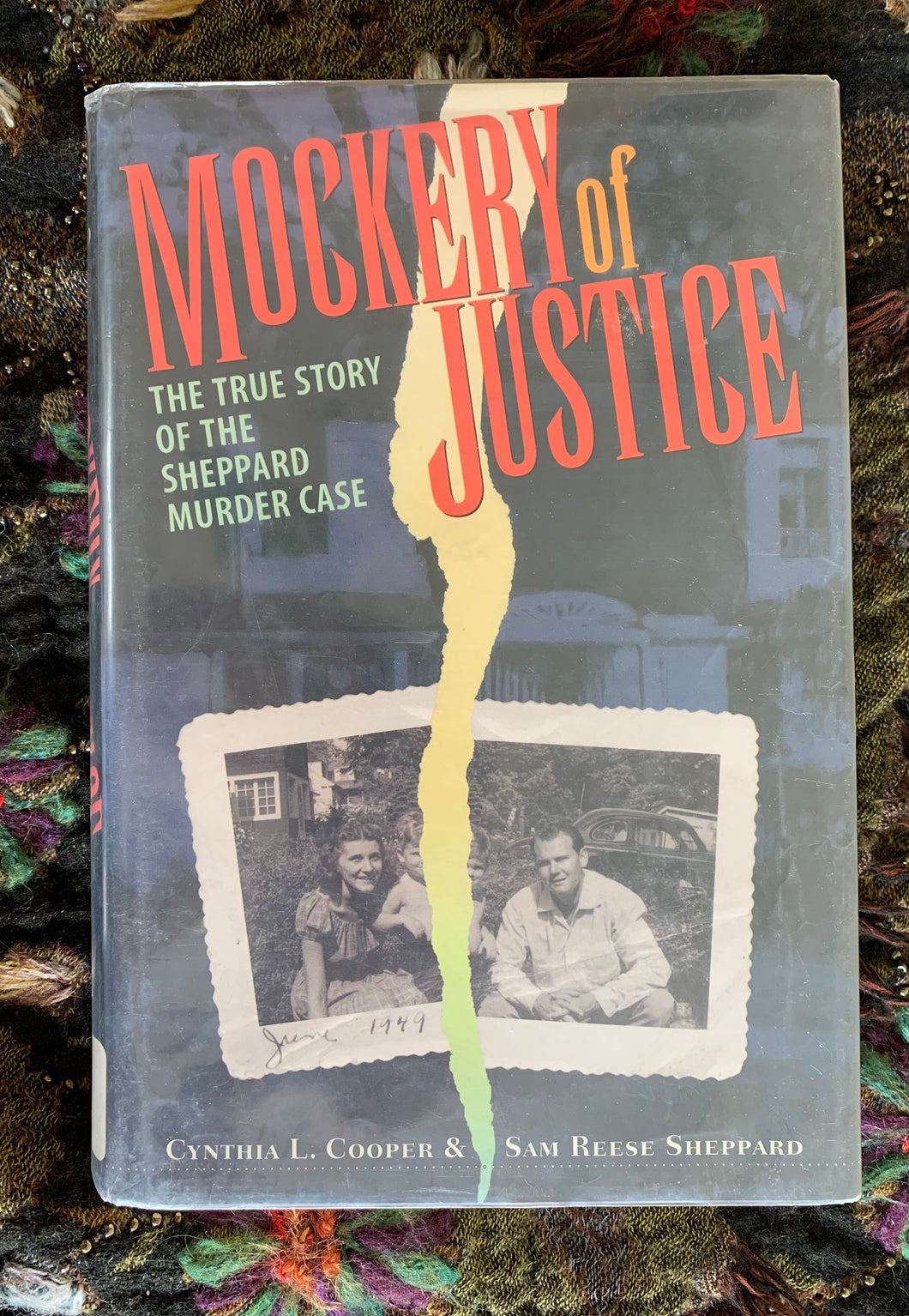 Mockery of Justice: The True Story of the Sheppard Murder Case