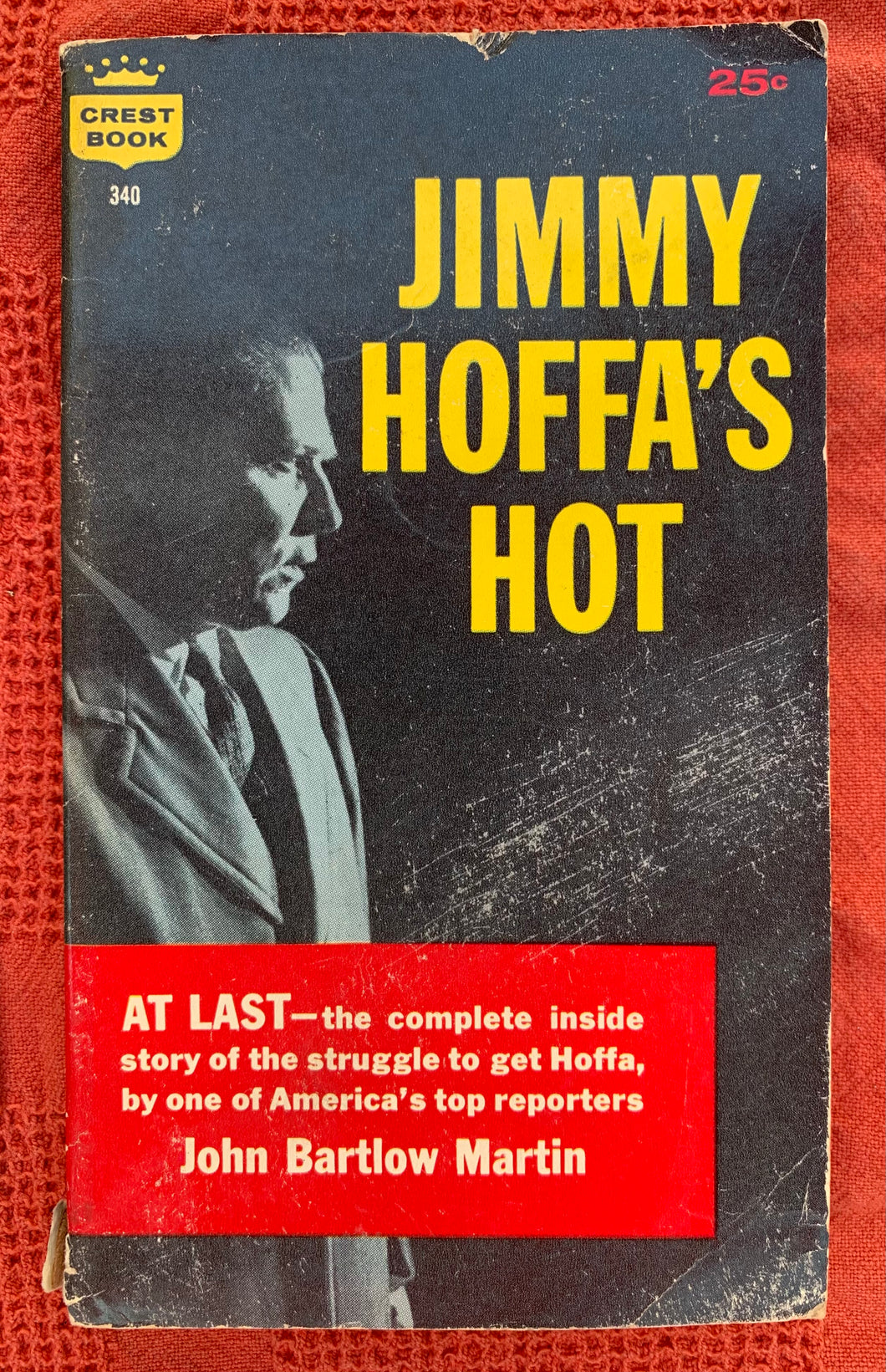Jimmy Hoffa's Hot