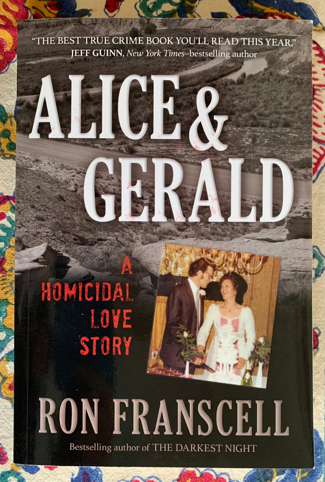 Alice & Gerald: A Homicidal Love Story