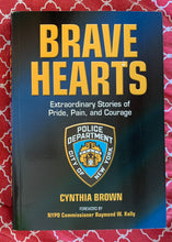 Load image into Gallery viewer, Brave Hearts: Extraordinary Stories of Pride, Pain, and Courage
