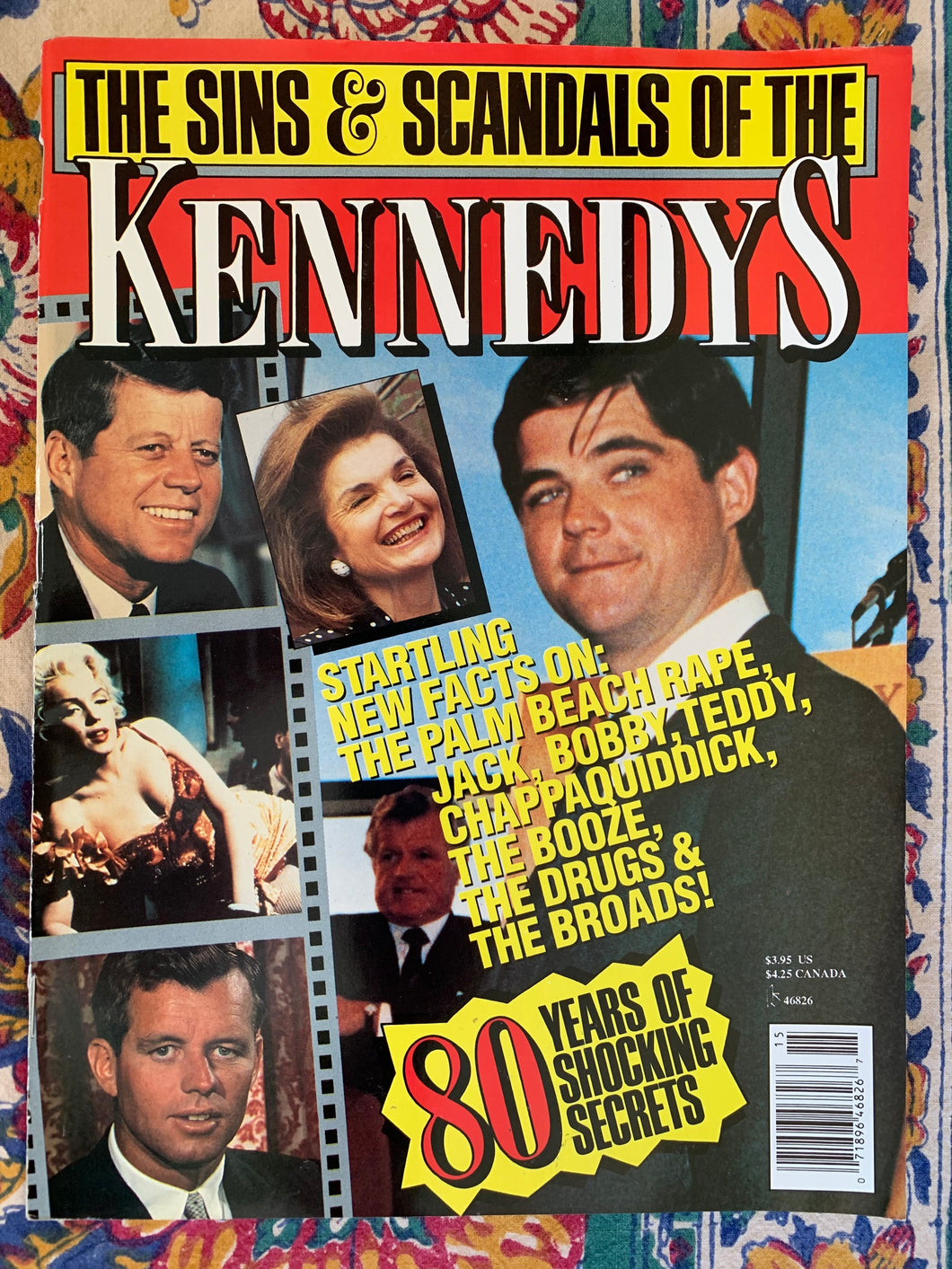 The Sins & Scandals of the Kennedys