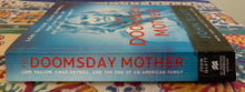 Load image into Gallery viewer, The Doomsday Mother: Lori Vallow, Chad Daybell, and the End of an American Family
