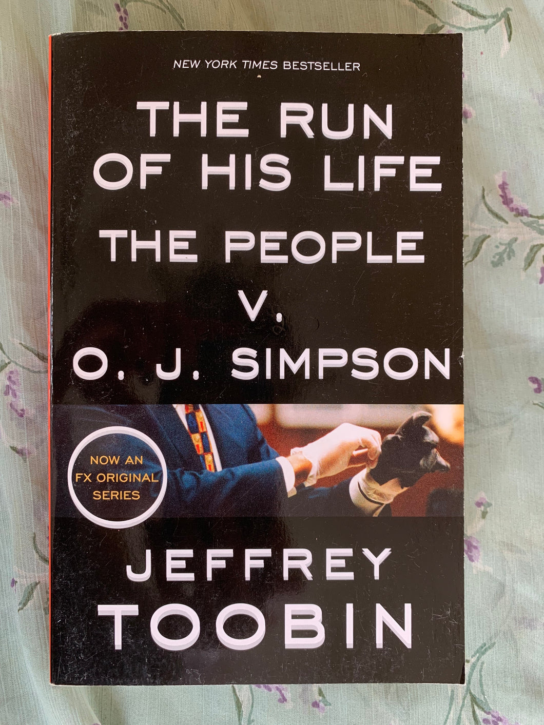 The Run of His Life: The People V. O.J. Simpson