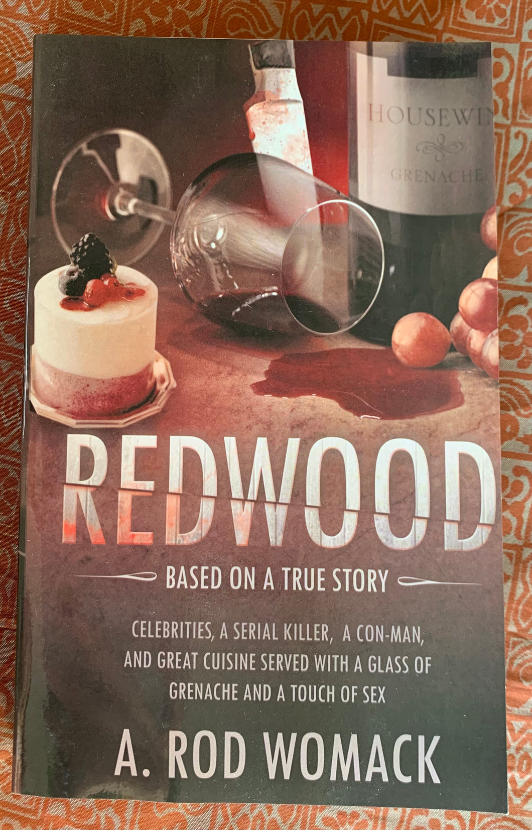 Redwood: Based On A True Story