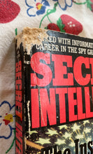 Load image into Gallery viewer, Secret Intelligence: The Inside Story of America&#39;s Espionage Empire
