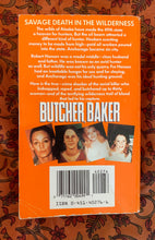 Load image into Gallery viewer, Butcher Baker: A True Account of a Serial Murderer
