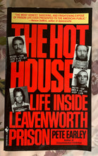 Load image into Gallery viewer, The Hot House: Life Inside Leavenworth Prison
