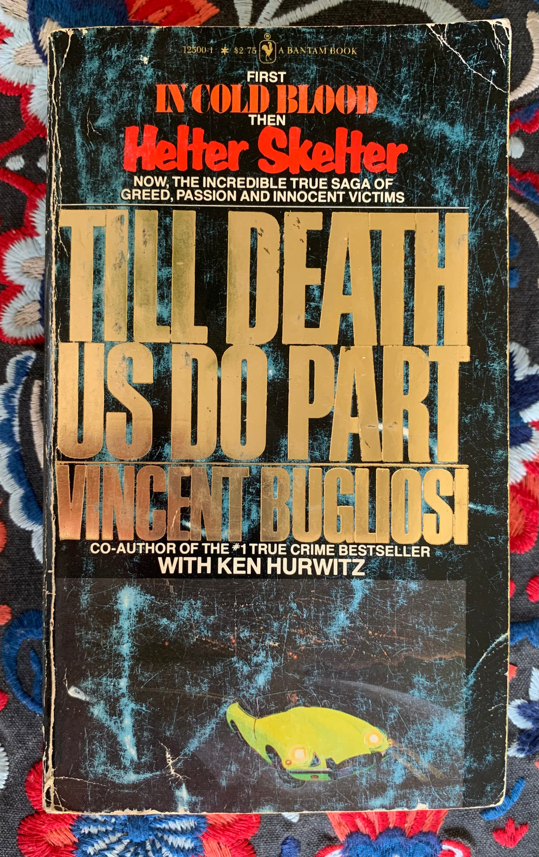 Till Death Us Do Part: A True Murder Mystery