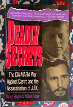 Load image into Gallery viewer, Deadly Secrets: The CIA-MAFIA War Against Castro and the Assassination of J.F.K.
