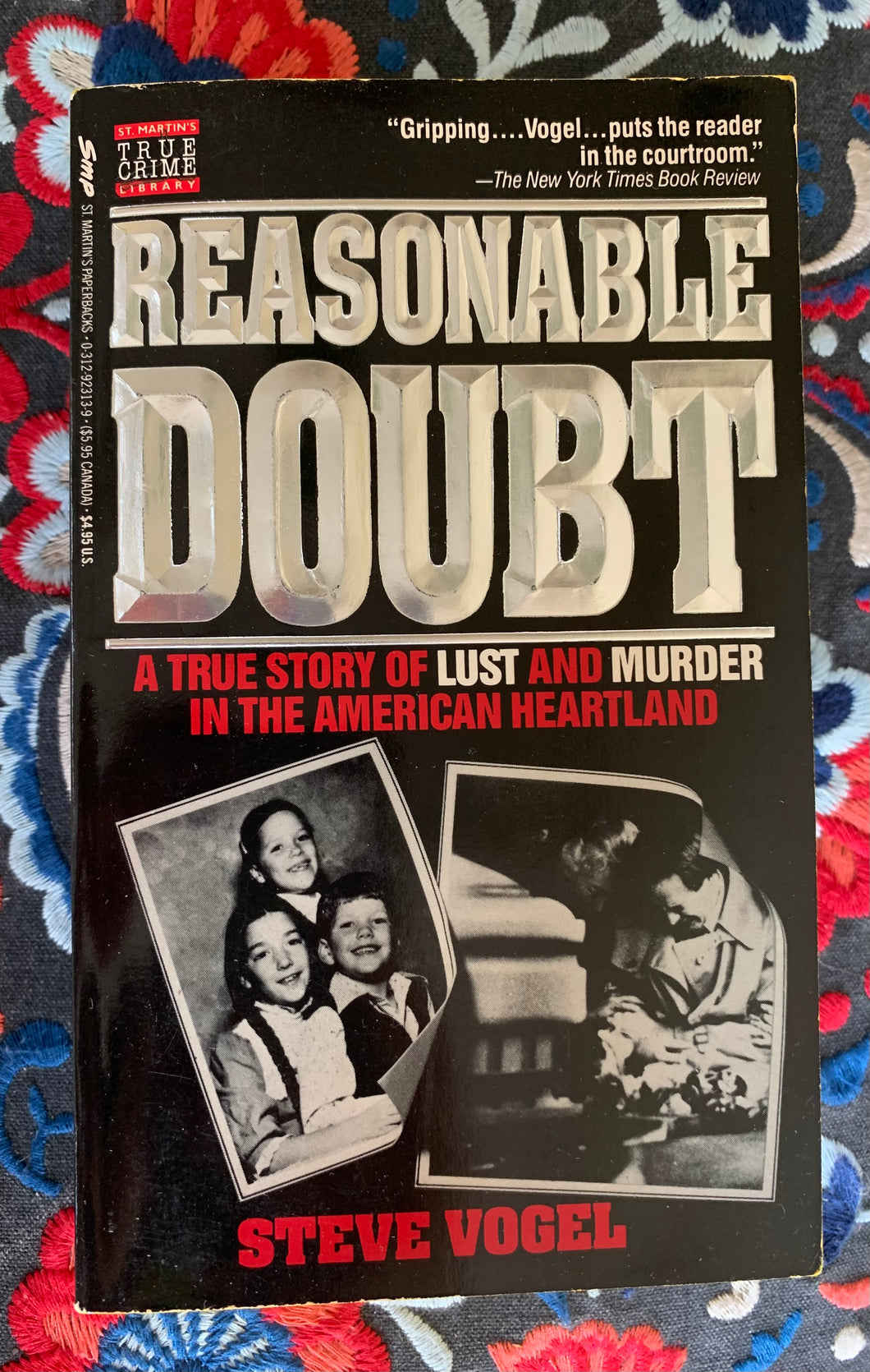 Reasonable Doubt: A True Story of Lust and Murder in the American Heartland