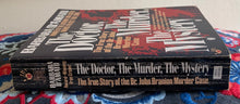Load image into Gallery viewer, The Doctor, The Murder, The Mystery: The True Story of the Dr. John Branion Murder Case
