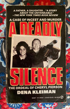 Load image into Gallery viewer, A Deadly Silence: The Ordeal Of Cheryl Pierson
