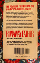 Load image into Gallery viewer, Runaway Father: The Riveting, True Story of a Woman, Her Three Daughters, and Their Seventeen-Year Search for the Man Who Abandoned Them
