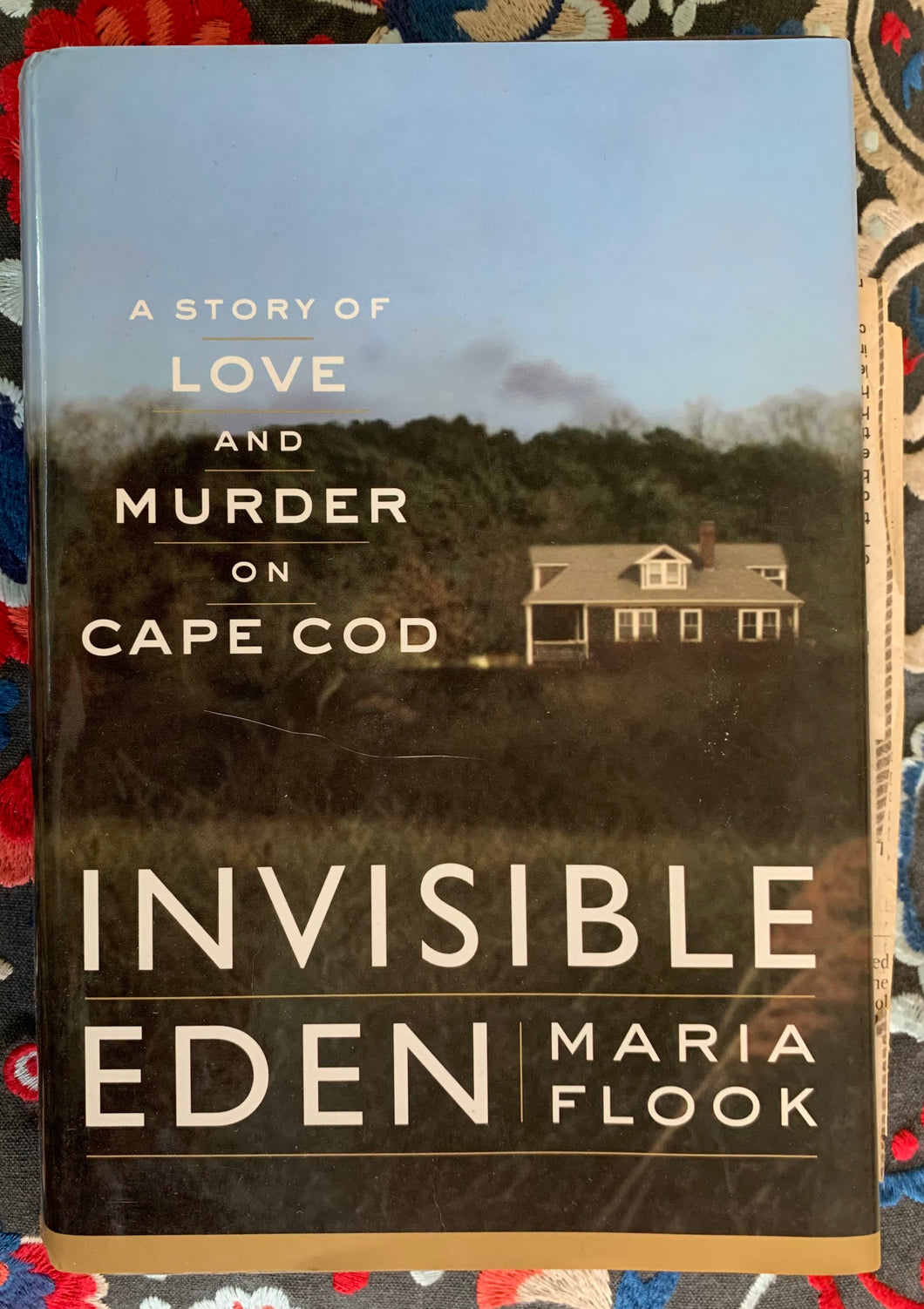 Invisible Eden: A Story of Love and Murder on Cape Cod