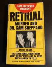 Load image into Gallery viewer, Retrial: Murder and Dr. Sam Sheppard
